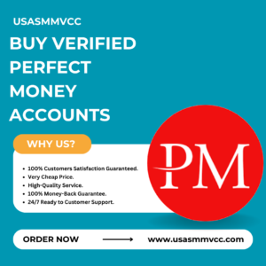 Buy Verified Perfect Money Accounts